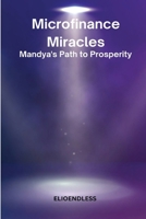 Microfinance Miracles: Mandya's Path to Prosperity 7466430082 Book Cover