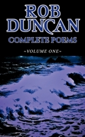 Rob Duncan ~ Complete Poems: Volume One B0G6WXL6W5 Book Cover