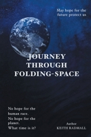 Journey Through Folding-Space 1959224859 Book Cover
