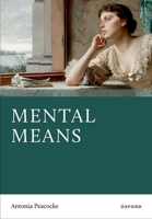 Mental Means 0192856146 Book Cover