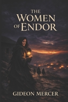 The Women of Endor B0GXZBBX2L Book Cover