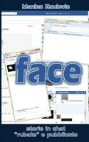 Face: Storie in Chat Rubate E Pubblicate 1496098218 Book Cover