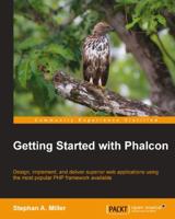 Getting Started with Phalcon 1783287675 Book Cover