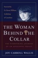 The Woman Behind the Collar 0824522656 Book Cover