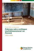 Pobreza sob o enfoque multidimensional no Paraná 3639617002 Book Cover