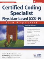 Certified Coding Specialist Physician-Based (CCS-P): Exam Preparation [With CDROM] 1584263121 Book Cover