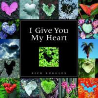 I Give You My Heart 0740747169 Book Cover