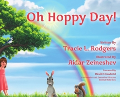 Oh Hoppy Day! 1947274015 Book Cover
