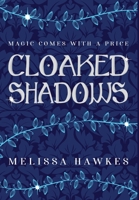 Cloaked Shadows 1838326006 Book Cover