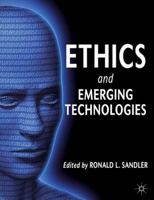 Ethics and Emerging Technologies 0230367038 Book Cover