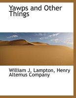 Yawps and Other Things 0548567506 Book Cover