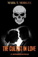 The Cultist In Love: A dangerous price B0G48S5N86 Book Cover