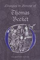 Liturgies in Honour of Thomas Becket 0802036503 Book Cover