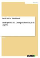 Employment and Unemployment Issues in Algeria 3656344825 Book Cover