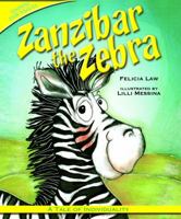 Zanzibar the Zebra: A Tale of Individuality 1607548070 Book Cover