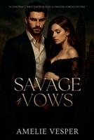 Savage Vows B0HBZM7ZT2 Book Cover