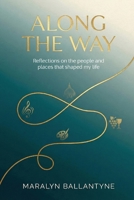 Along the Way 9769766402 Book Cover