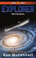 Explorer: New Horizons (Starship Series) 1969784032 Book Cover