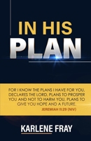 In His Plan B0BM3HTYZ4 Book Cover