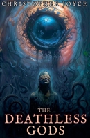 The Deathless Gods B0CCLQTNXV Book Cover