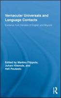 Vernacular Universals and Language Contacts: Evidence from Varieties of English and Beyond 0415992397 Book Cover