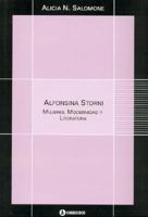 Alfonsina Storni: Mujeres, Modernidad y Literatura (Spanish Edition) 9500516675 Book Cover