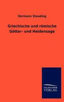 Griechische Und R Mische G Tter- Und Heldensage 1161191267 Book Cover