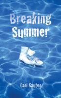 Breaking Summer 1491859970 Book Cover