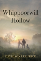 Whippoorwill Hollow 1736883615 Book Cover