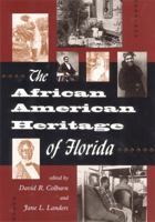 The African American Heritage of Florida 0813014123 Book Cover