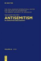 Antisemitism 2006 (The Felix Posen Bibliographic Project on Antisemitism, 22) 3598237227 Book Cover