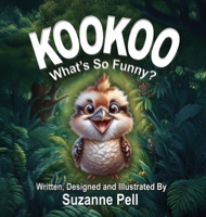 Kookoo : What's So Funny 1969146257 Book Cover