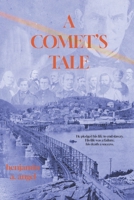 A Comet's Tale B0HGBP5ZK4 Book Cover