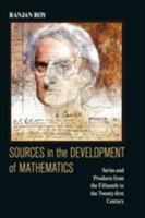 Sources in the Development of Mathematics: Infinite Series and Products from the Fifteenth to the Twenty-First Century 0521114705 Book Cover