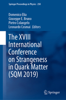 The XVIII International Conference on Strangeness in Quark Matter (SQM 2019) 3030534472 Book Cover
