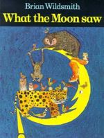 What the Moon Saw 0192797247 Book Cover