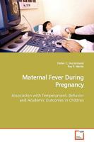 Maternal Fever During Pregnancy 3639129571 Book Cover