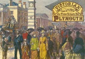 Victorian Plymouth 0951074725 Book Cover