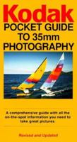 KODAK Pocket Guide To 35MM Photography (Kodak Pocket Guide) 0671468332 Book Cover