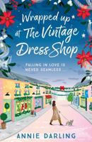 Wrapped Up at the Vintage Dress Shop 1399715380 Book Cover