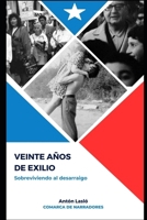 Veinte años de exilio (Spanish Edition) B0CPDV5X16 Book Cover
