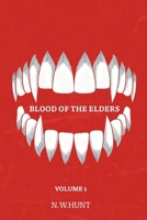 Blood Of The Elders B0GPH6JSJT Book Cover