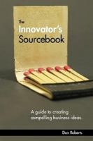 The Innovator's Sourcebook 0984416404 Book Cover