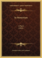 In Memoriam: A Poem 1161896783 Book Cover