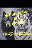 Willie & Bo and Friends B0GXZQZNTL Book Cover