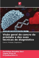 Visão geral do cancro da próstata e das suas técnicas de diagnóstico (Portuguese Edition) 6208855861 Book Cover
