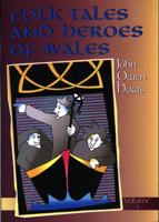 Folk Tales and Heroes of Wales 0863818846 Book Cover