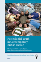 Postcolonial Youth in Contemporary British Fiction 9004464255 Book Cover