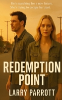 Redemption Point: A Novel by 1091809402 Book Cover