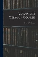Advanced German Course 1016771452 Book Cover